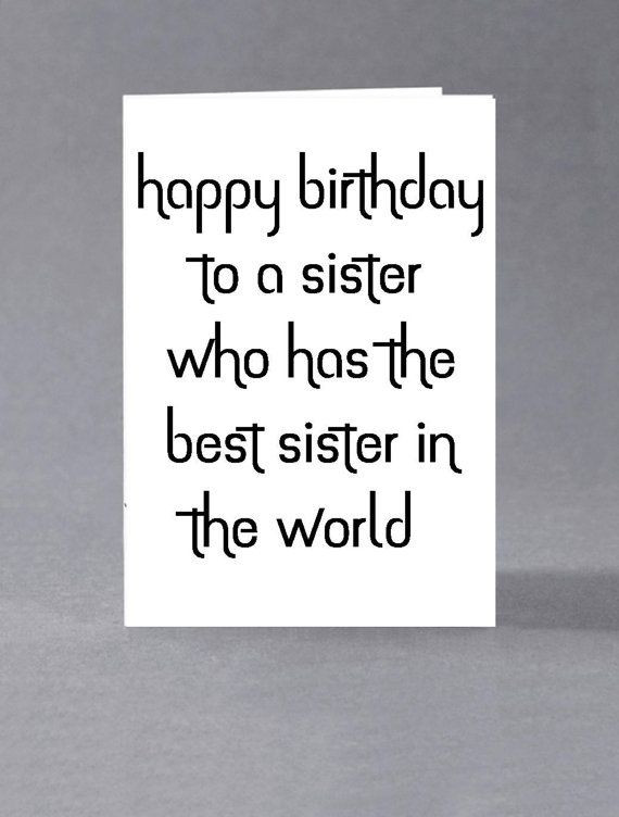 Funny Happy Birthday Wishes For Sister
 25 Happy Birthday Sister Quotes and Wishes From the Heart