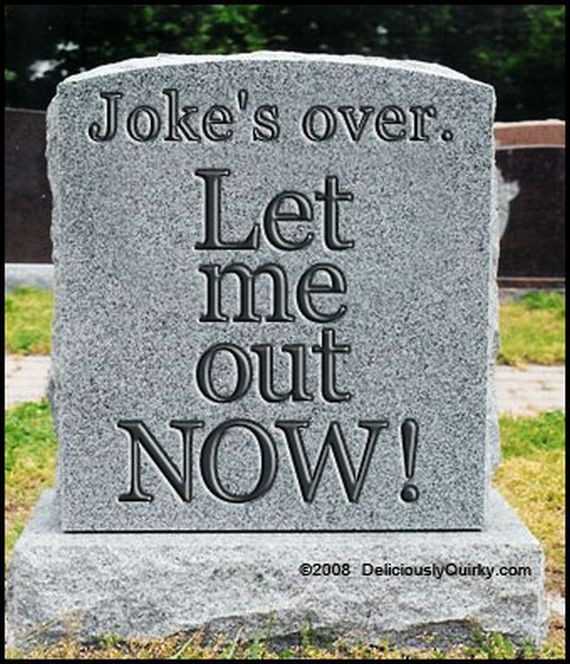 Funny Headstone Quotes
 15 Hilarious and Weird Tombstones