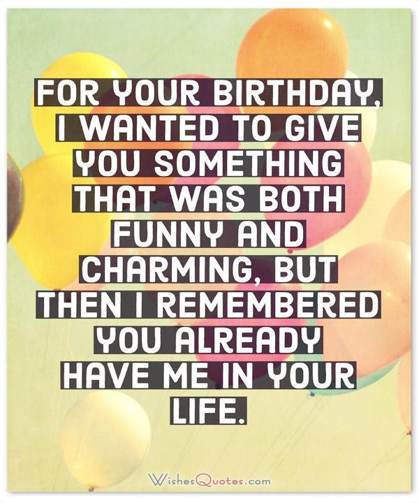 Funny Quotes For Birthdays
 Funny Birthday Wishes for Friends and Ideas for Maximum