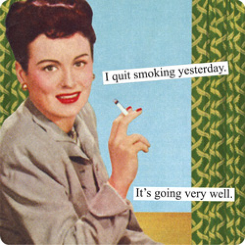 Funny Smoking Quotes
 I Quit Funny Quotes QuotesGram