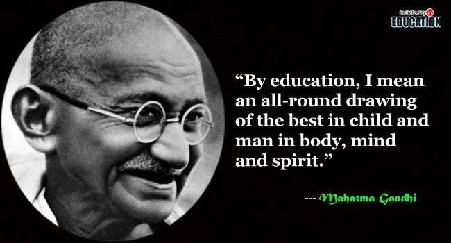 Gandhi Quotes On Education
 Gandhi Jayanti 8 quotes by Mahatma Gandhi on education