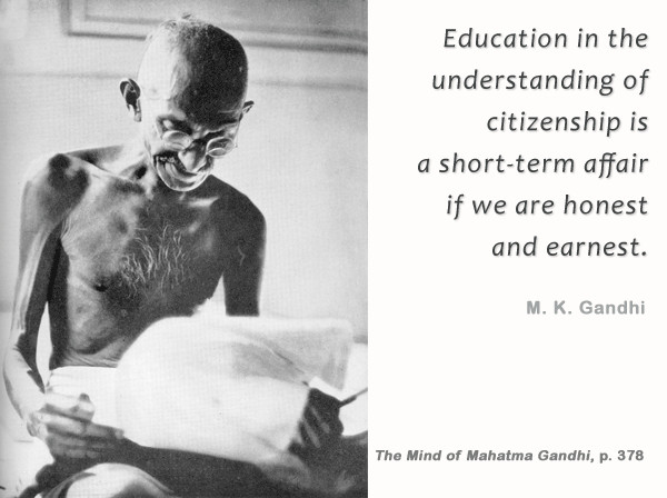 Gandhi Quotes On Education
 Mahatma Gandhi Forum December 2013