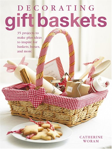 Gift Basket Decoration Ideas
 Decorating Gift Baskets 35 Projects to Make Plus Ideas to