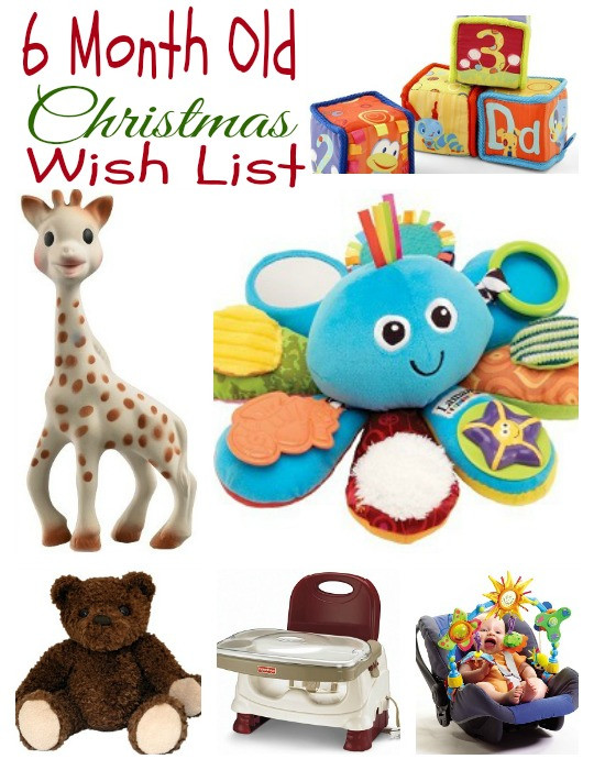 Gift Ideas For 2 Month Old Baby Boy
 Gift Ideas For Kids My 6 Month Old’s Christmas Wish List