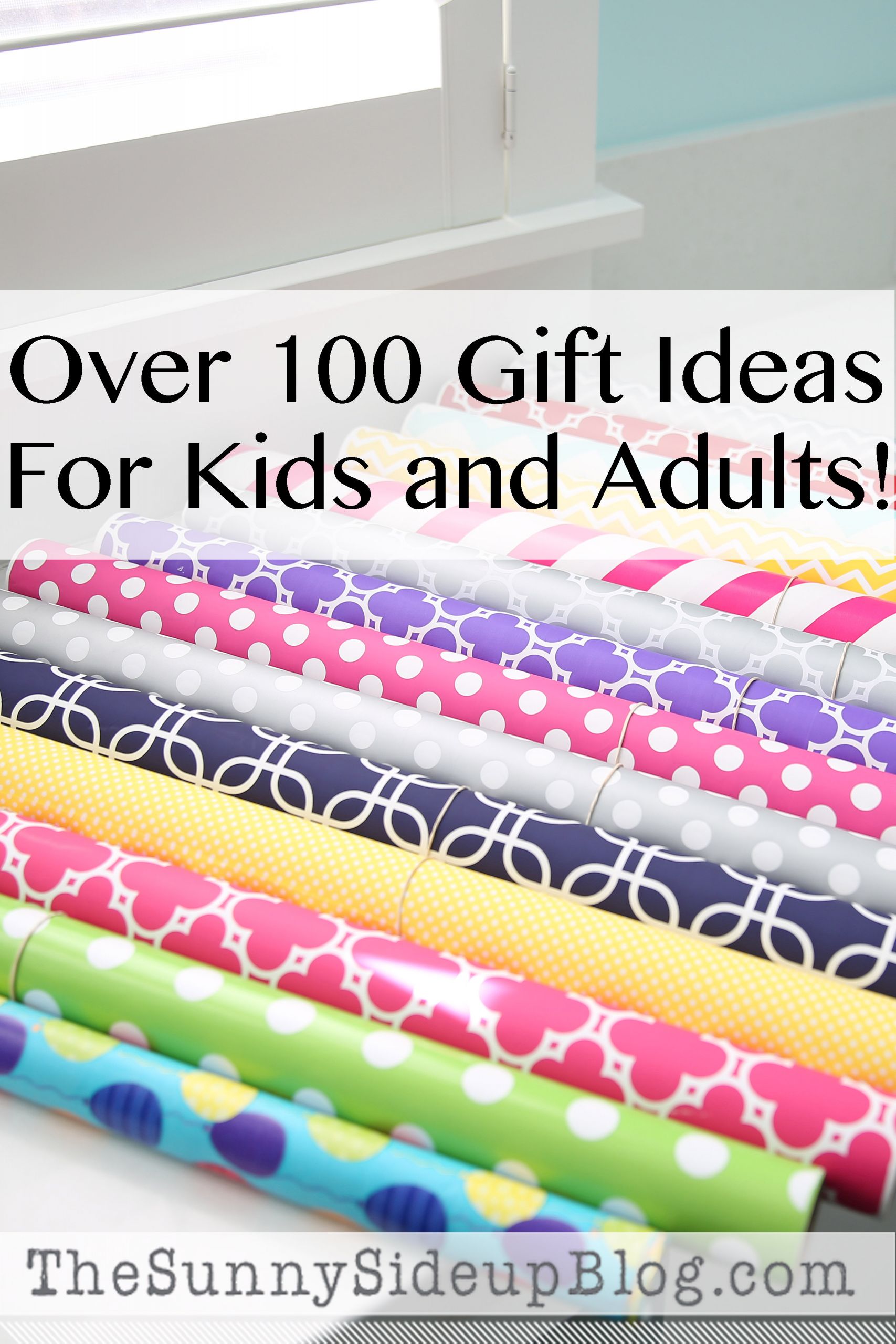 Gift Ideas For Adult Children
 Over 100 t ideas for kids and adults The Sunny Side