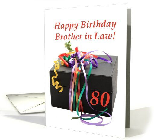 Gift Ideas For Brother In Law Birthday
 Brother in Law s 80th birthday t with ribbons card