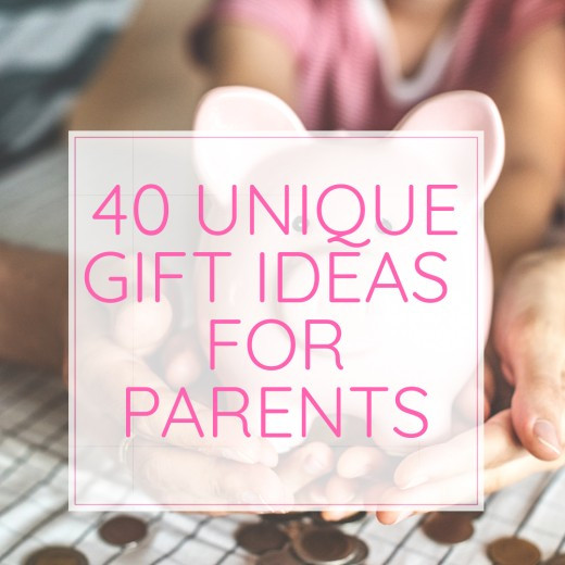 Gift Ideas For Older Father
 40 Unique Gift Ideas for Parents