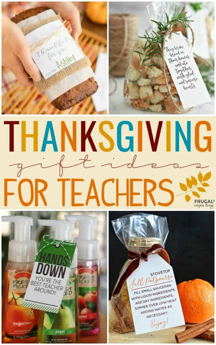 Gift Ideas For Thanksgiving
 Thanksgiving Gift Ideas for Teachers with Printables