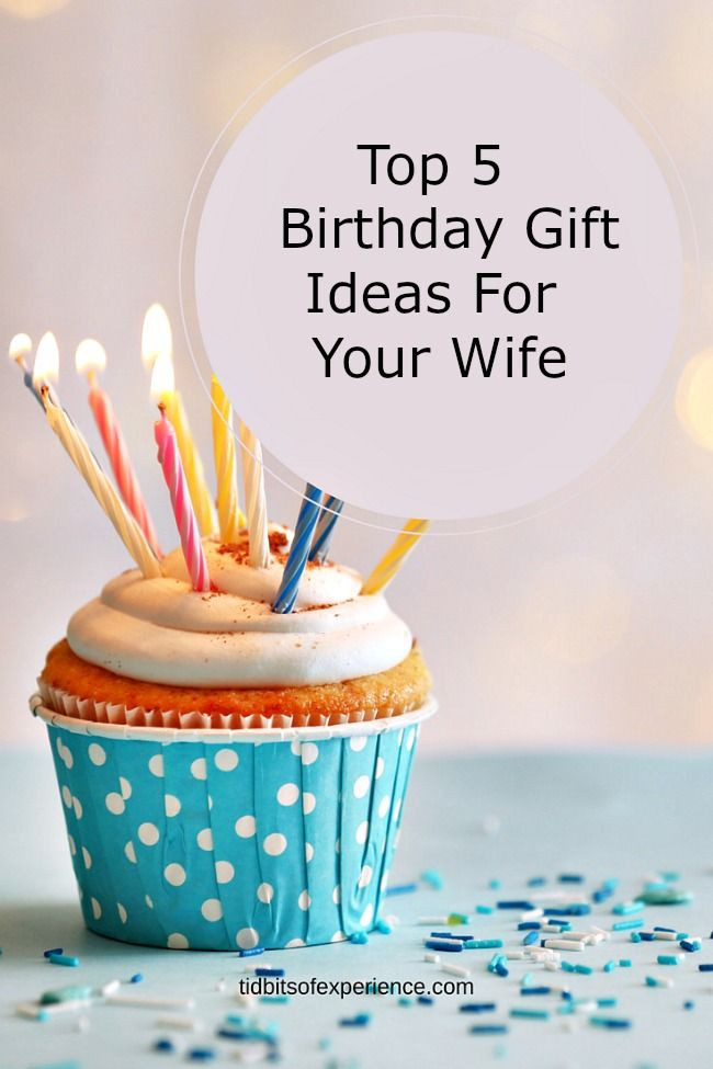 Gift Ideas For Wife Birthday
 Top 5 Birthday Gift Ideas For Your Wife