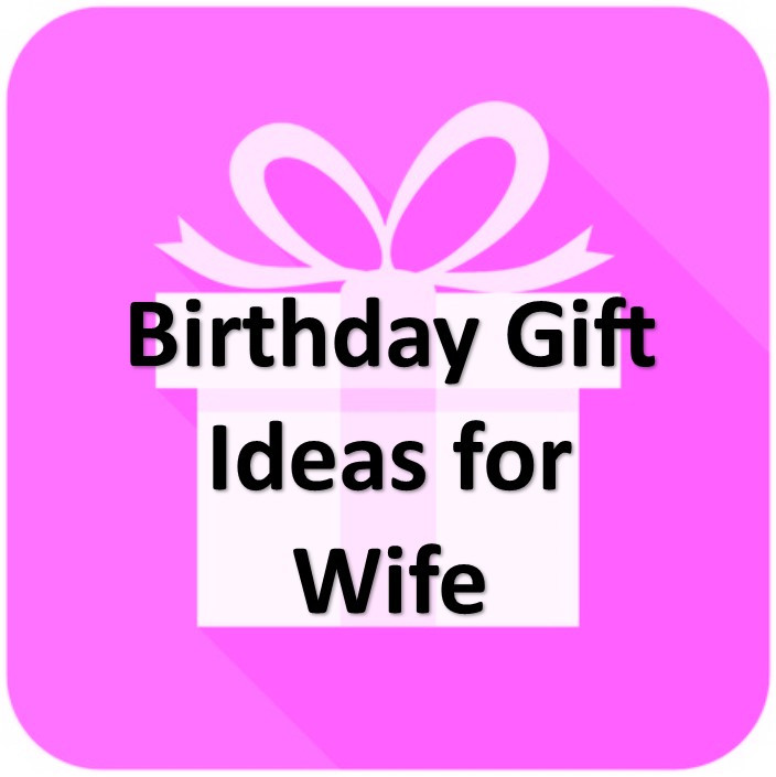 Gift Ideas For Wife Birthday
 Awesome Gift Ideas