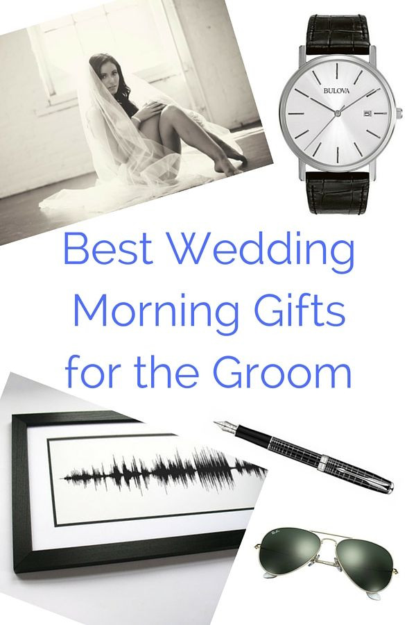 Gifts For Groom To Give Bride On Wedding Day
 51 Best Wedding Morning Gifts for the Groom