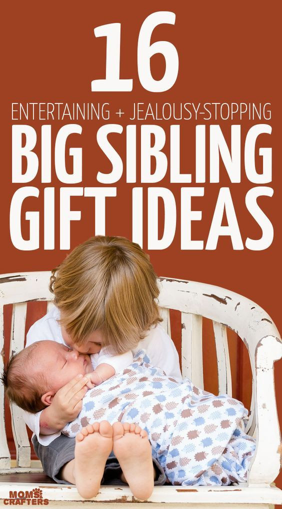 Gifts For Sibling Of New Baby
 The best big sibling t ideas