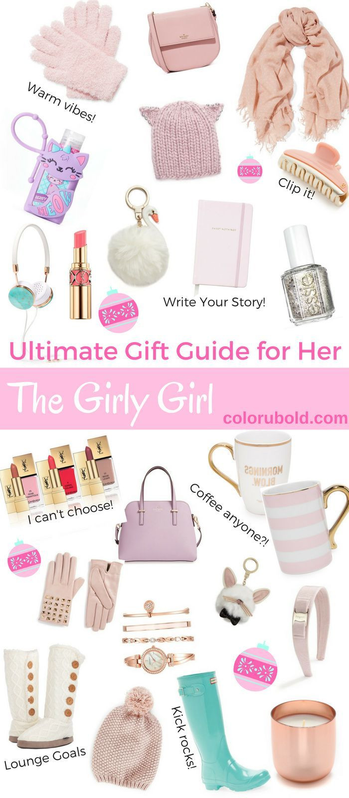 Girl Birthday Gift Ideas
 The Ultimate Gift Guide for the Girly Girl