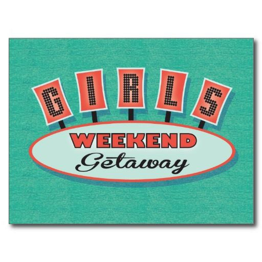 Girlfriend Getaway Gift Ideas
 Girls weekend away postcard itinerary girls weekend