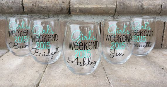 Girlfriend Getaway Gift Ideas
 Girls Weekend Girls Getaway Customizable Wine Glasses