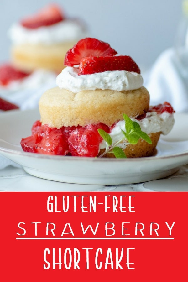 Gluten Free Strawberry Shortcake
 Gluten Free Strawberry Shortcake