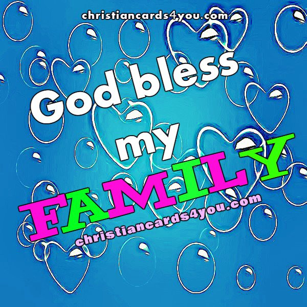God And Family Quotes
 God bless your family Nice quotes