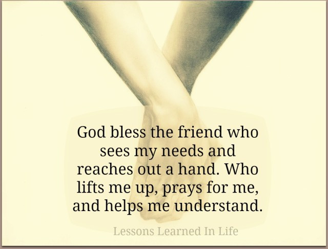 God Friendship Quotes
 Lessons Learned in Life