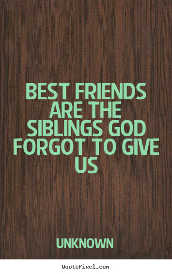 God Friendship Quotes
 Best Friend Quotes God QuotesGram