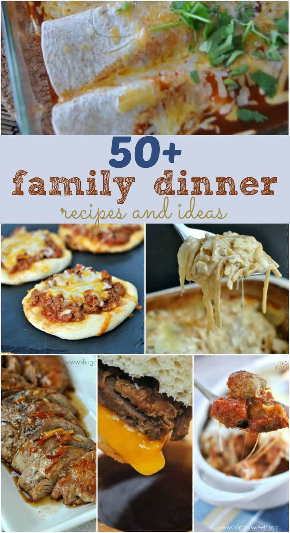 Good Ideas For Dinner
 50 Family Dinner Recipes Shugary Sweets