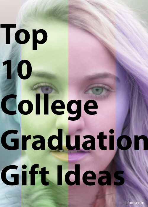 Grad Gift Ideas For Girls
 Top 10 College Graduation Gift Ideas for Girls