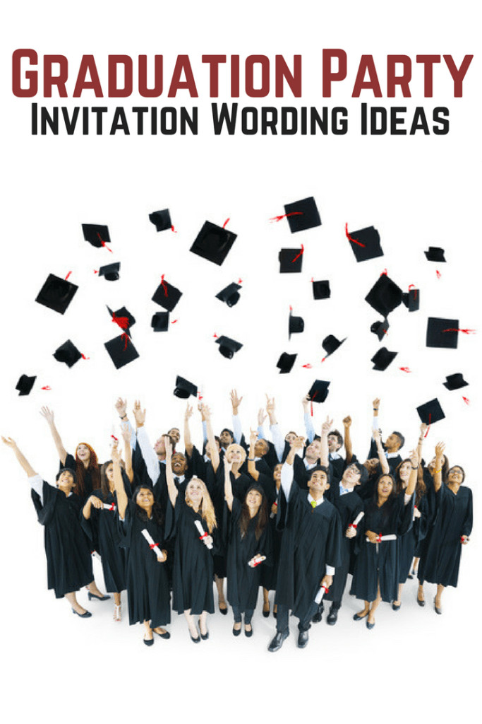 Graduation Party Invitations Ideas
 Graduation Party Invitation Wording AllWording