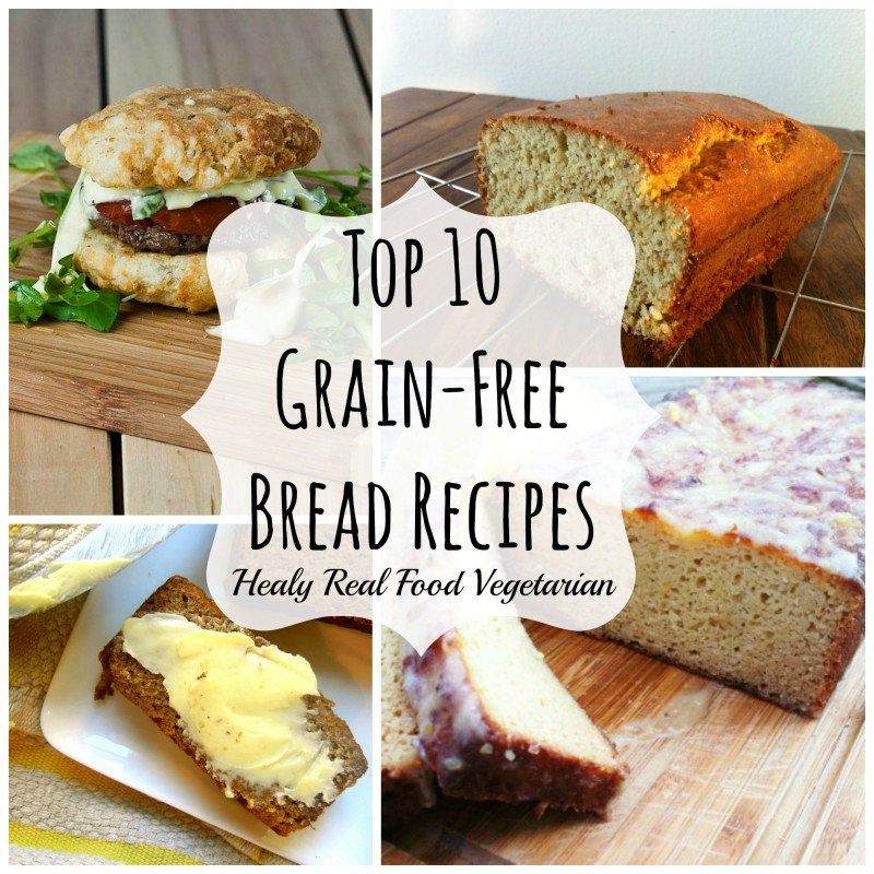 Grain Free Bread Recipes
 Top 10 Grain free Bread Recipes Healy Eats Real