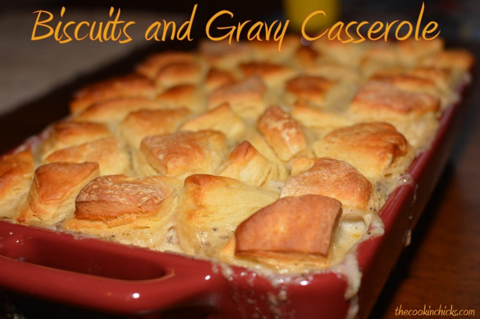 Grands Biscuit Breakfast Casserole
 Biscuits and Gravy Casserole Recipe 4