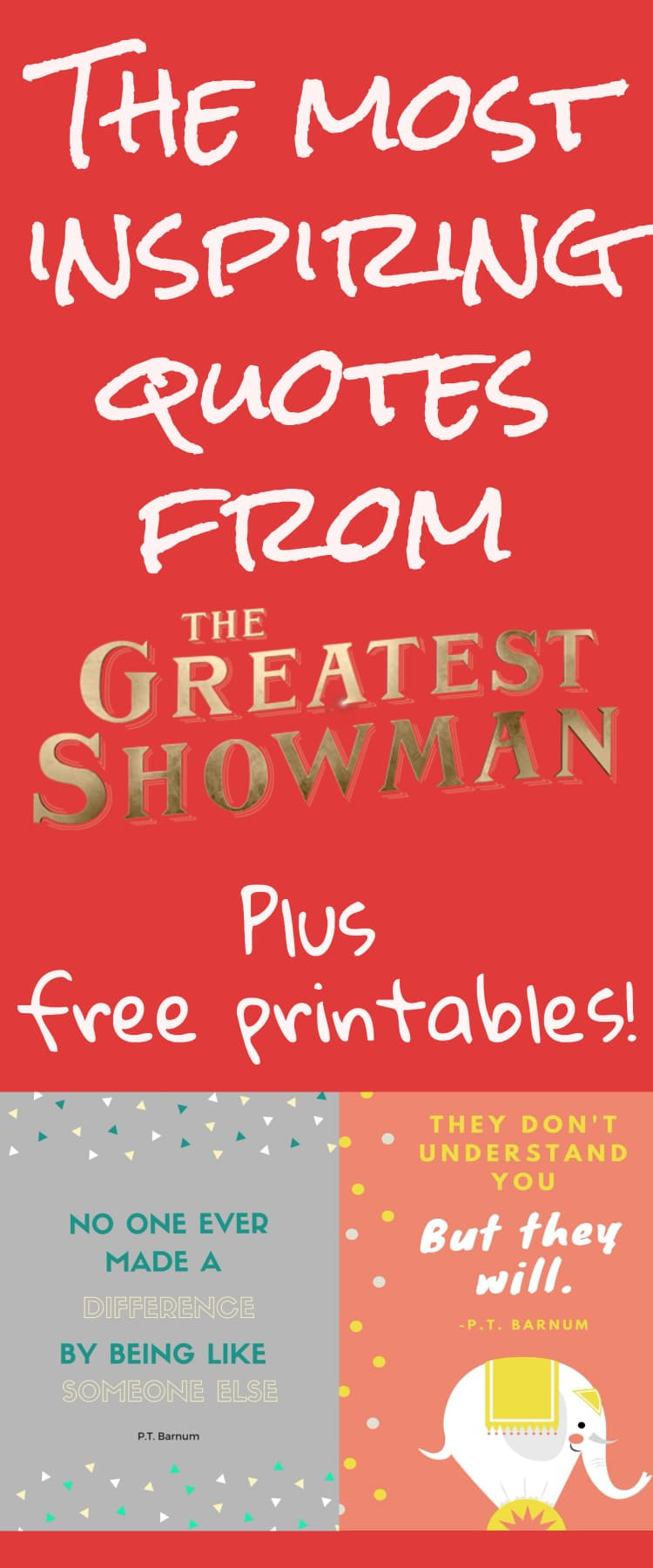 Greatest Inspirational Quotes
 The Best Inspiring Quotes from The Greatest Showman Free