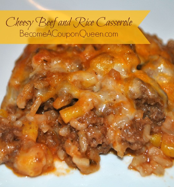 Ground Beef And Rice Casserole With Tomato Sauce
 Cheesy Beef and Rice Casserole