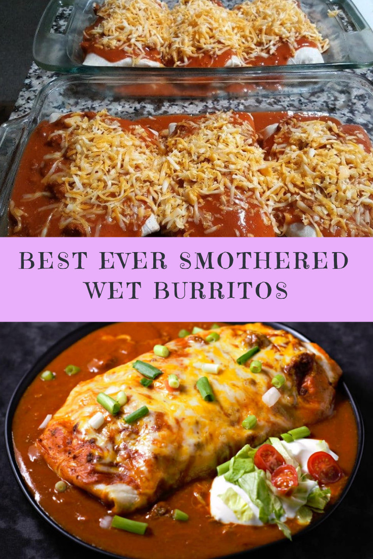 Ground Beef Burrito Recipe
 Best Ever Smothered Wet Burritos Recipe