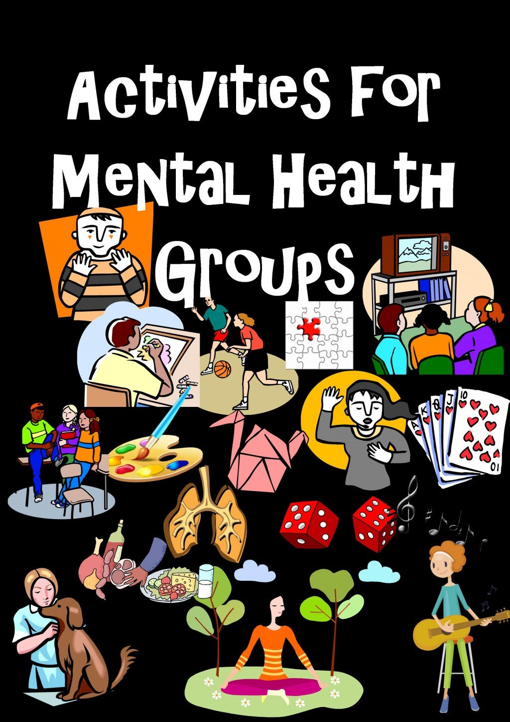 Group Ideas For Adults
 Activities for Mental Health Groups