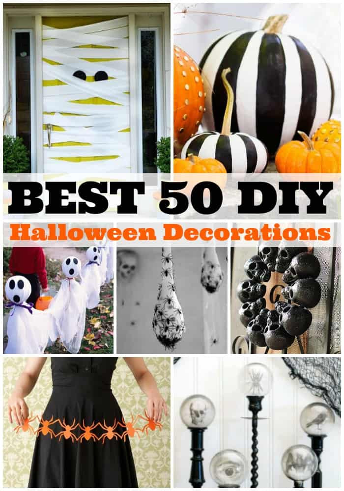 Halloween Decorating Ideas DIY
 Best 50 DIY Halloween Decorations A Dash of Sanity