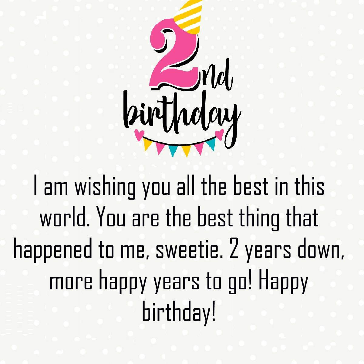 Happy 2nd Birthday Wishes
 Happy 2nd Birthday Quotes Messages And Wishes