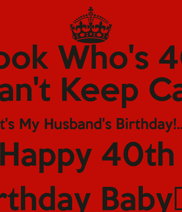 Happy 40th Birthday Quotes
 Happy 40th Quotes QuotesGram