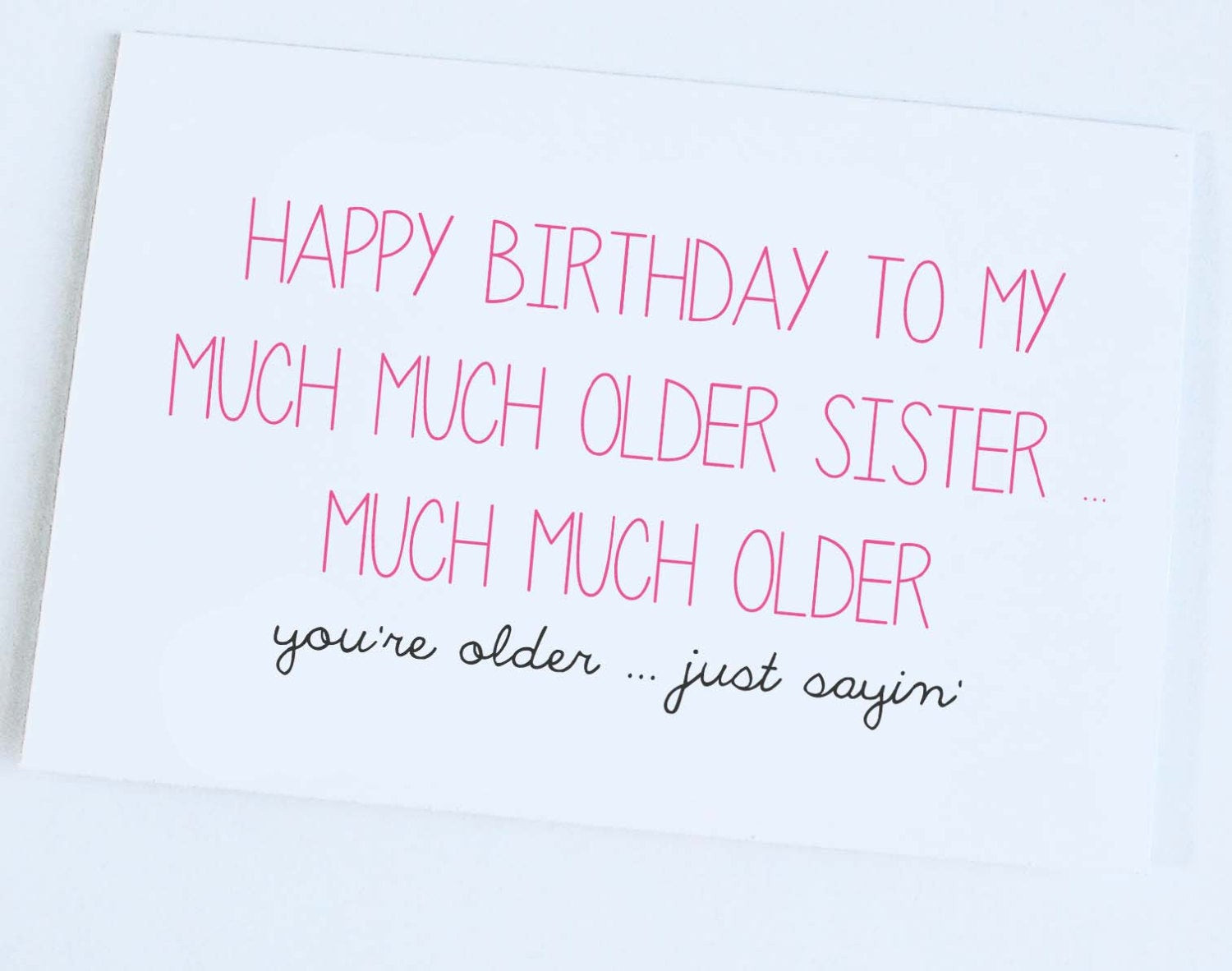 Happy Birthday Big Sister Quotes
 Happy Birthday Older Sister Quotes QuotesGram