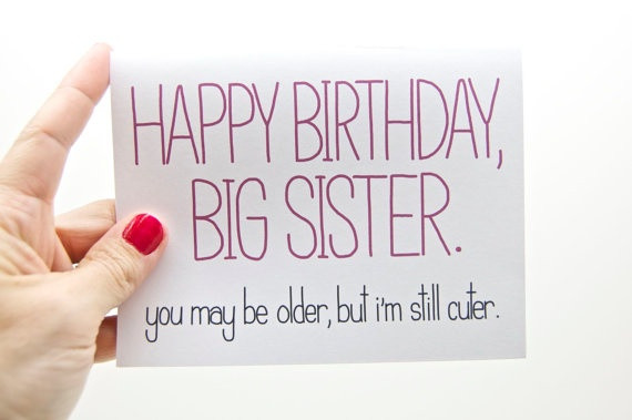Happy Birthday Big Sister Quotes
 Happy Birthday Older Sister Quotes QuotesGram