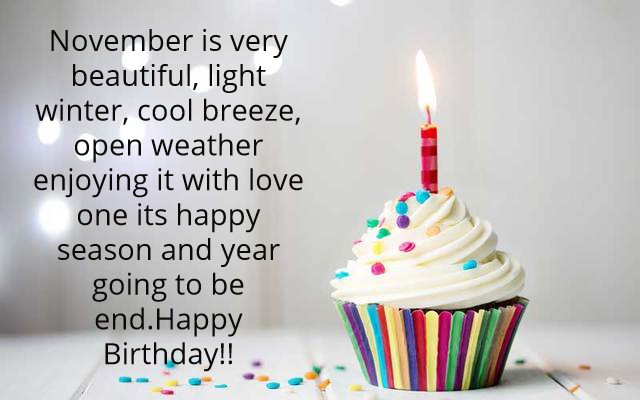 Happy Birthday Blessing Wishes
 16 Cute Happy Birthday Wishes for November Born