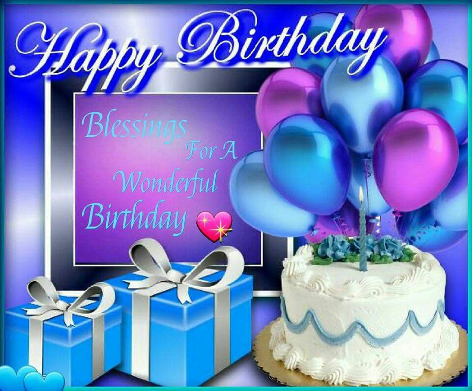 Happy Birthday Blessing Wishes
 Happy Birthday s and for
