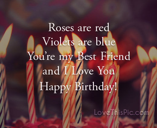Happy Birthday I Love You Quotes
 Happy Birthday I Love You Quote s and