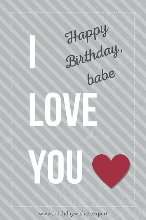 Happy Birthday I Love You Quotes
 Ultimate List of Romantic Wishes for Birthday Occasions