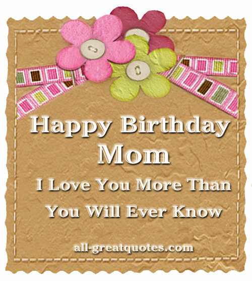 Happy Birthday Mother Quotes
 Birthday Quotes For Your Mother QuotesGram