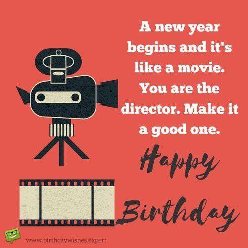 Happy Birthday Movie Quotes
 The Coolest Birthday Wishes for a Special Friend