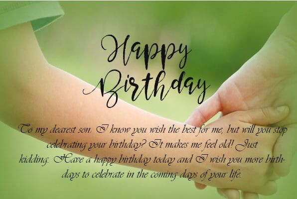 Happy Birthday My Son Quote
 50 Best Birthday Quotes for Son – Quotes Yard