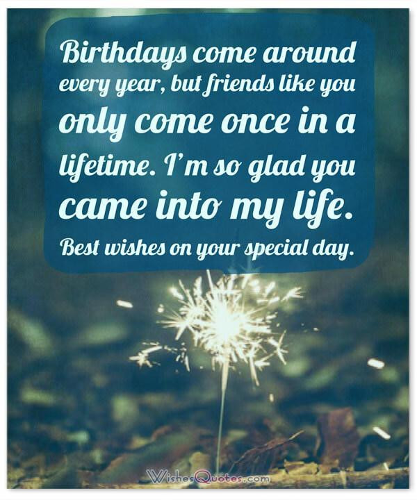 Happy Birthday Quotes For Best Friends
 Happy Birthday Friend 100 Amazing Birthday Wishes for