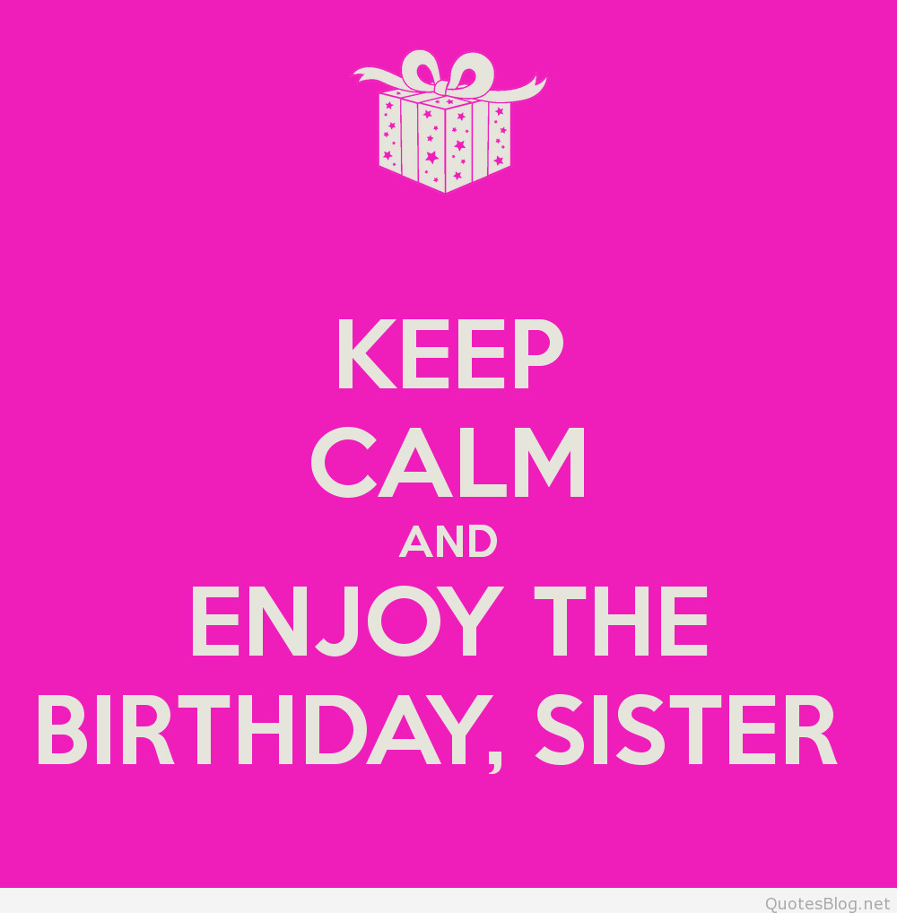 Happy Birthday Quotes For My Sister
 best birthday quotes