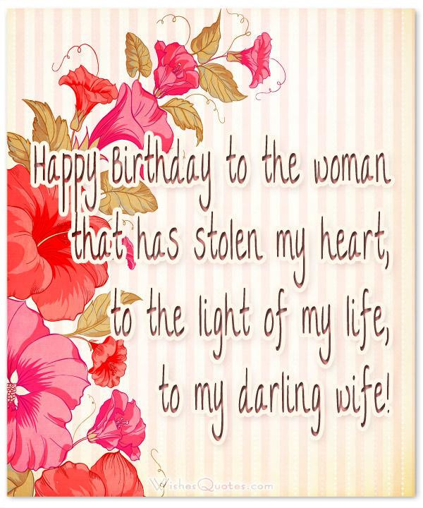 Happy Birthday Quotes For My Wife
 Birthday Wishes for Wife Romantic and Passionate