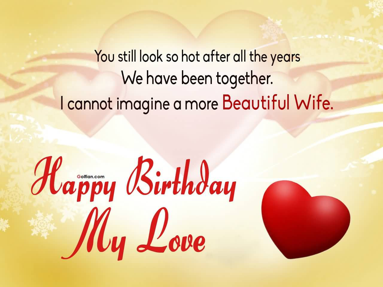 Happy Birthday Wife Quote
 60 Most Beautiful Wife Birthday Quotes – Nice Birthday