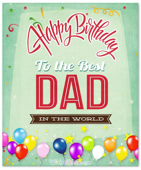 Happy Birthday Wishes For Dad
 100 Amazing Father s Birthday Wishes By WishesQuotes