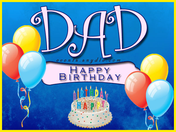 Happy Birthday Wishes For Dad
 Birthday Cards Festival Around the World